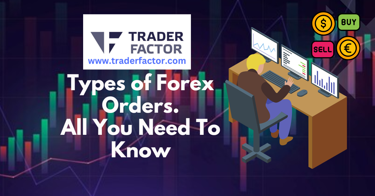 Regardless of the category you find yourself in, understanding various types of forex orders is paramount if you want to have any chance of achieving success as a trader.