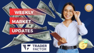 Weekly Market Updates in Trader Factor