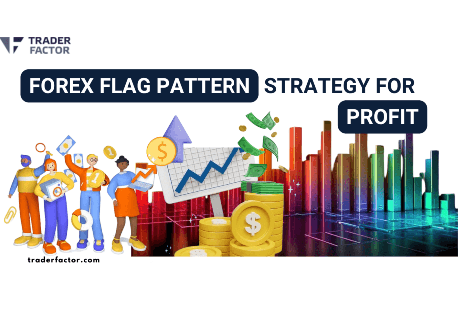 Forex flag pattern strategy for profit