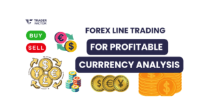 Forex line trading for profitable currency analysis - Traderfactor