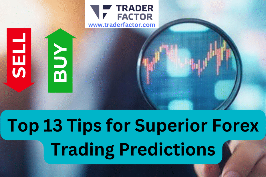 Master the art of Forex trading predictions with these 13 expert tips! Boost your profits and conquer the market like never before. Click now!