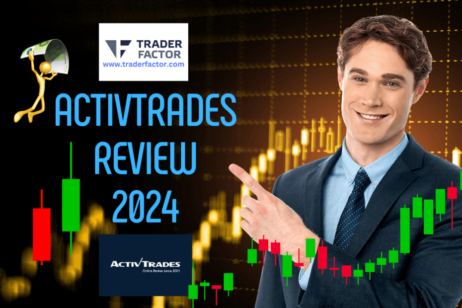 ActivTrades Review 2024