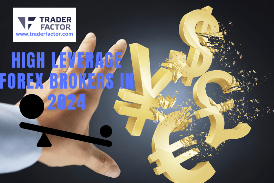 Harness the power of high leverage forex brokers in 2024 and navigate the ocean of forex trading with confidence and success.