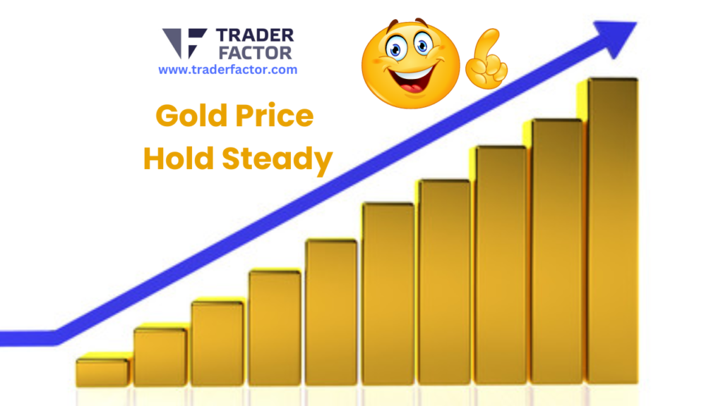 Gold Price Hold Steady Amid Escalating Middle East Tensions- TraderFactor