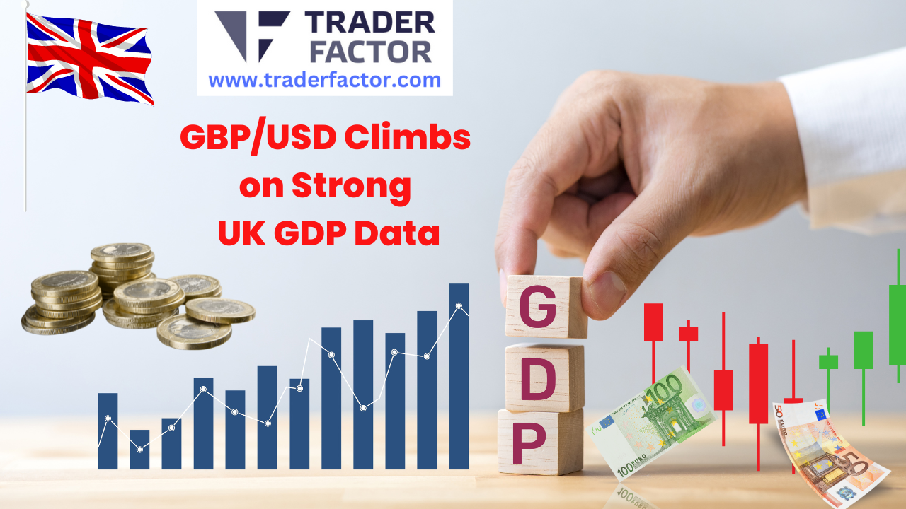 GBP/USD Climbs on Strong UK GDP Data