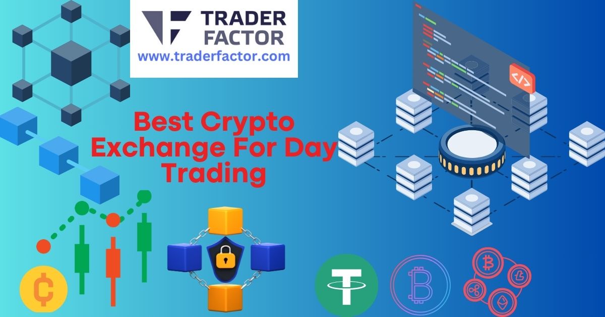 Best Crypto Exchange For Day Trading