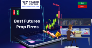 Best Futures Prop Firms-TraderFactor