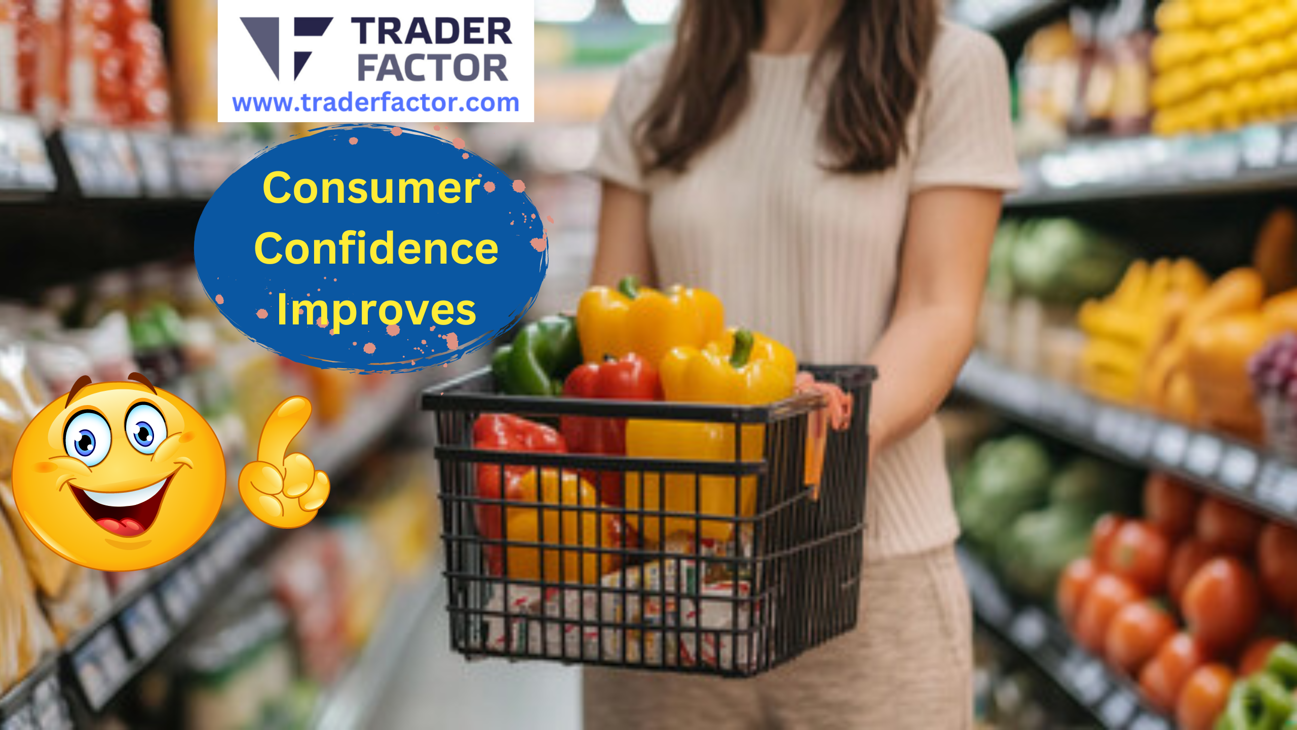 Market Updates after U.S. Consumer Confidence Index Report-TraderFactor