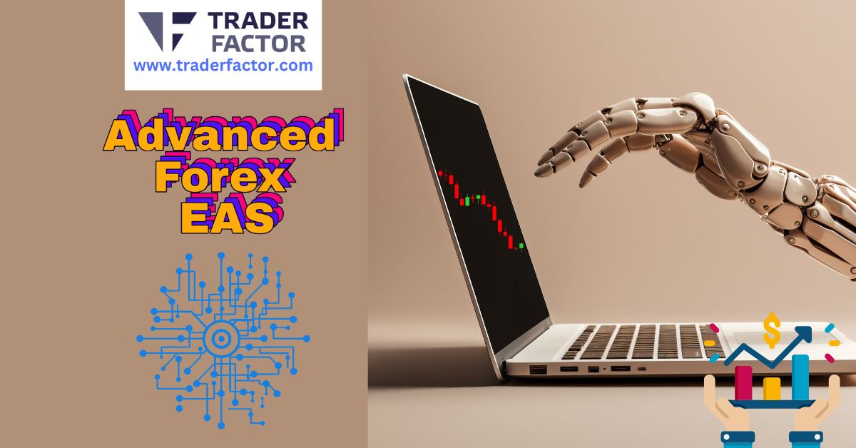 Advanced Forex Expert Advisors (EAs) for Market Success