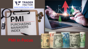 PMI Reports Today and Impact on Forex Market