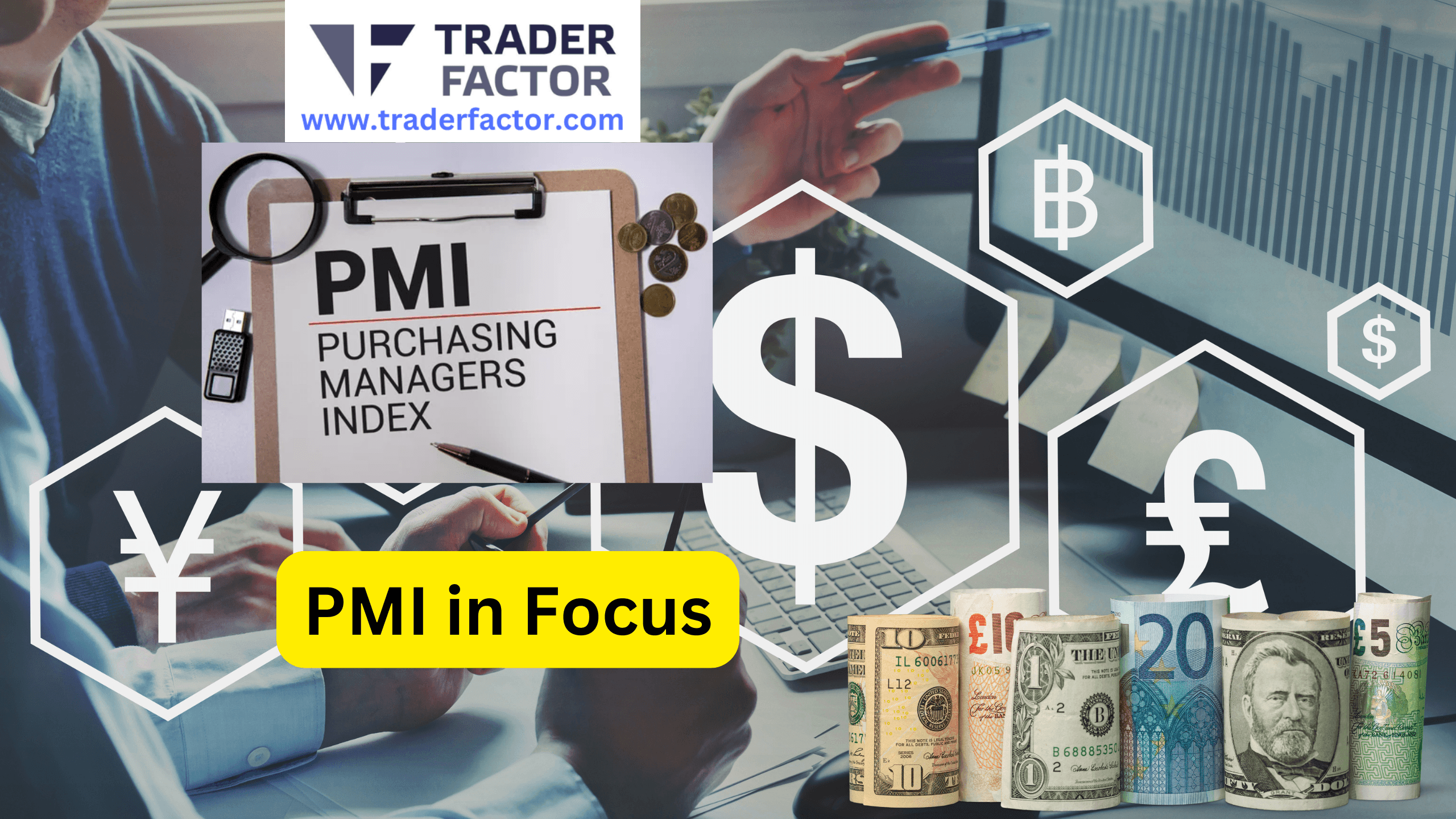 PMI Report Today: Traders Expectations