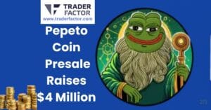 Pepeto Coin Presale Approaches $4 Million as End Date Nears, Could This Be The Next Big Coin in 2025