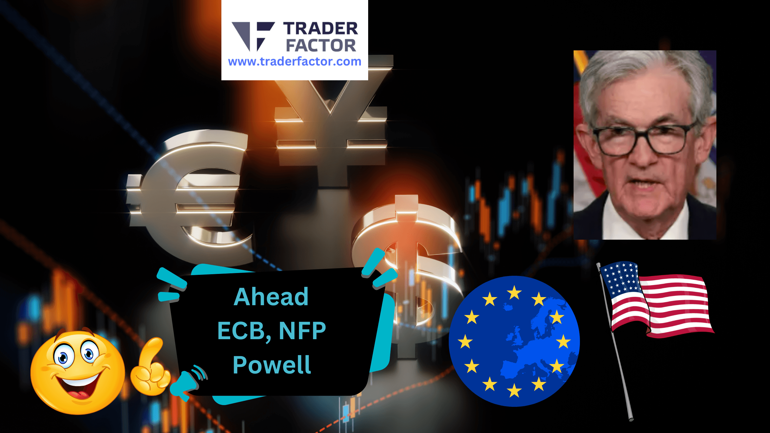 Market Outlook in Focus, ECB Conference, Non-farm Payrolls, and Powell Speech Amid Trump Tariff Concerns