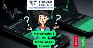 MetaTrader 5 vs TradeLocker Review: Which One Should You Choose