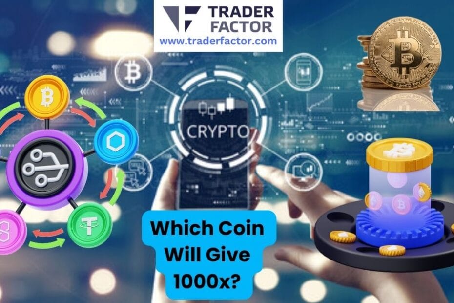 Which Coin Will Give 1000x A Guide to 10 Best Altcoins for May