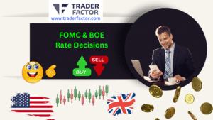 Market Outlook In the Spotlight – FOMC Statement and BOE Rate Decision