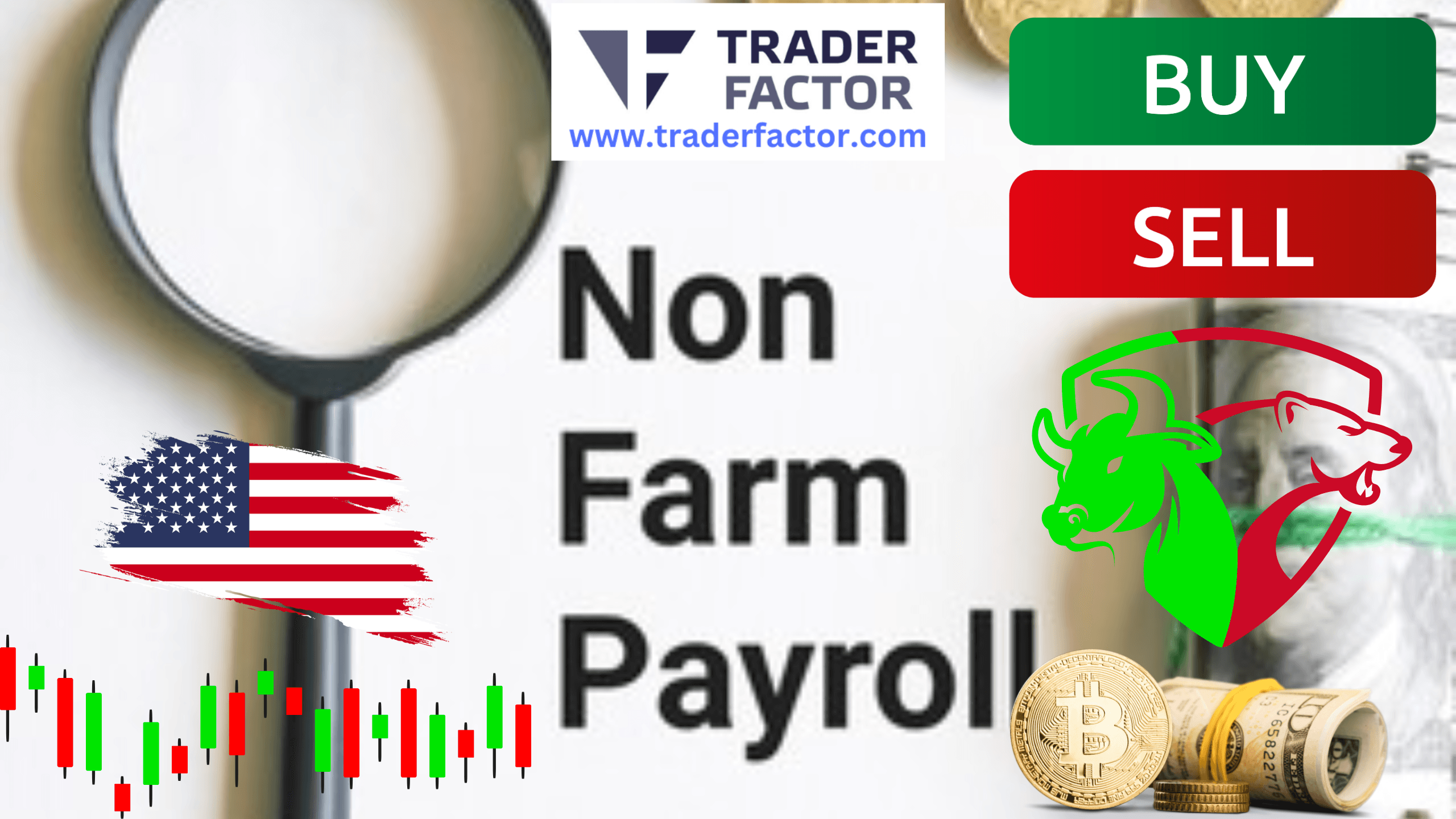Traders Expectations Ahead of Non-Farm Payroll Today