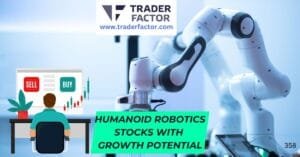 Humanoid Robotics Stocks with High Growth Potential