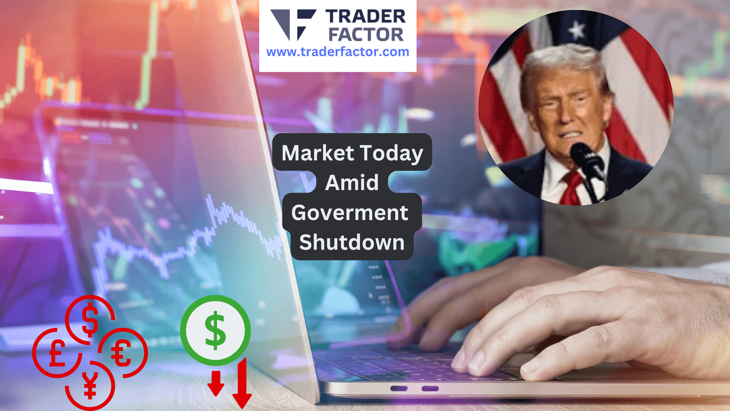 Forex Market Today Amid US Government Shutdown