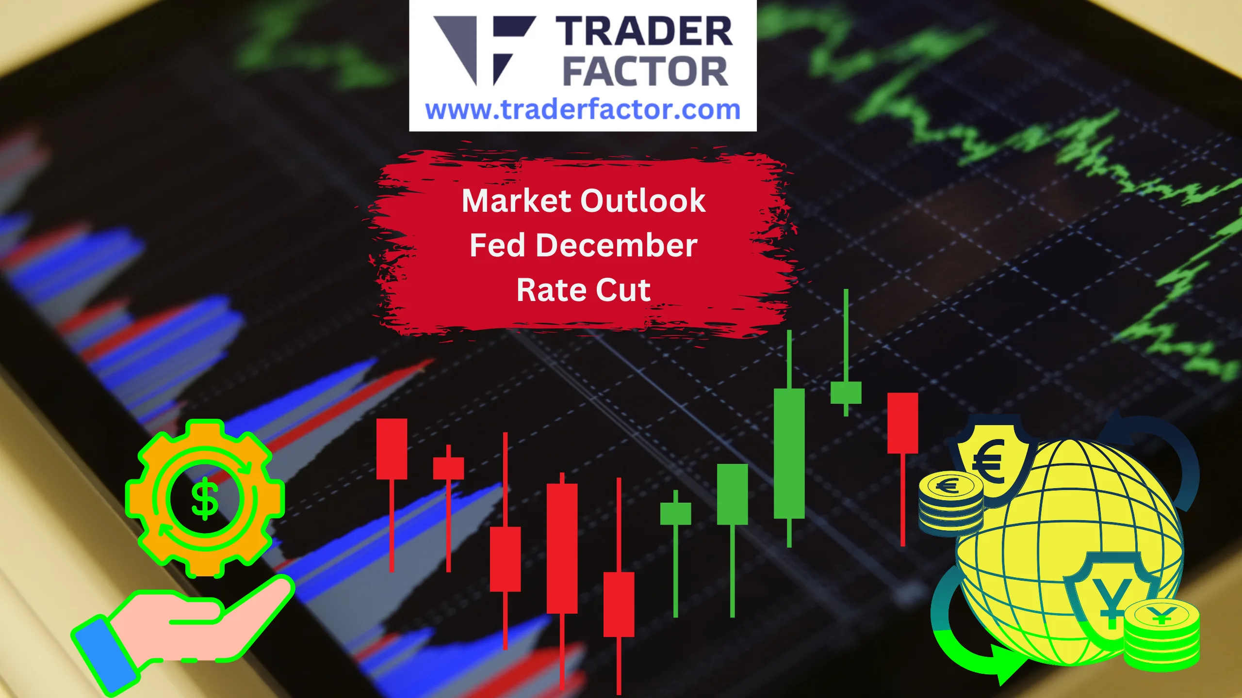 Market Outlook Amid Improved Fed Rate Cut Bets in December-TraderFactor
