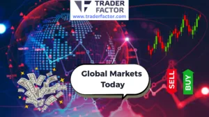 Global Markets Today Forex, Commodities, and Key Events in Focus