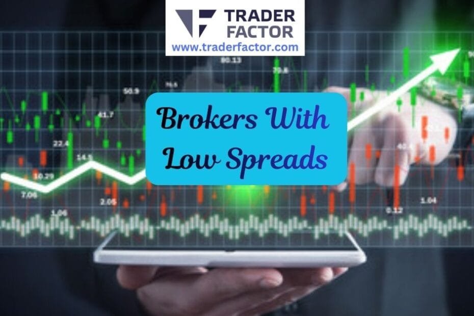Discover the top 15 brokers with low spreads for 2026. Compare ActivTrades, BlackBull, TMGM, and more to slash trading costs and boost profits.
