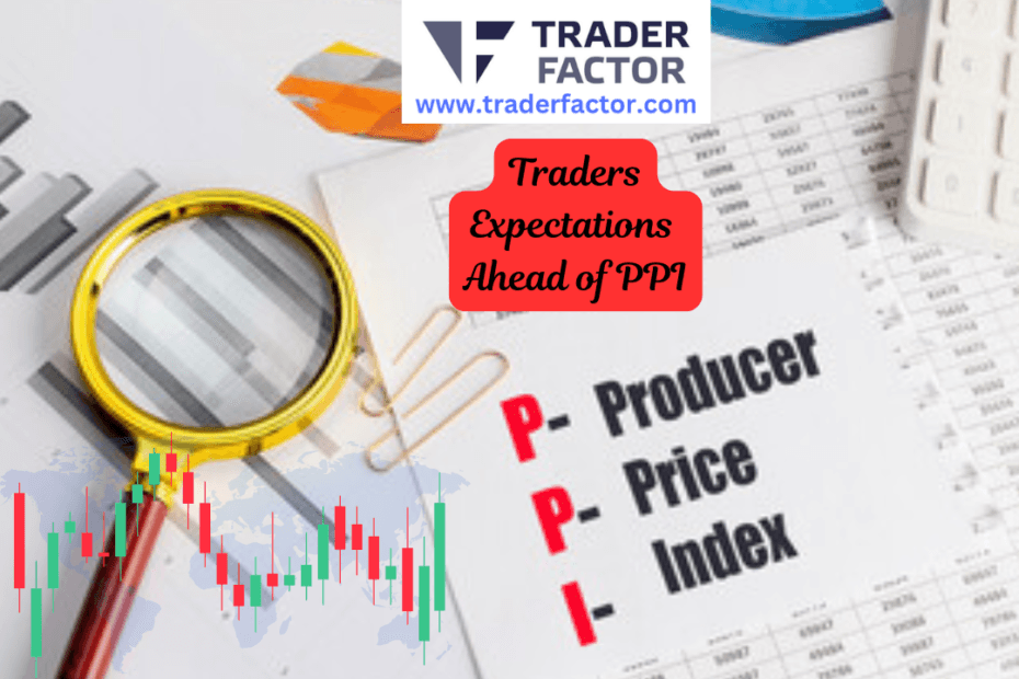 Traders Brace for Volatility PPI Inflation Report