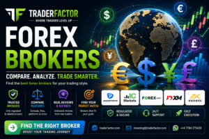Best Forex Brokers 2026 comparison banner featuring global currency symbols, regulated Forex brokers, broker reviews, trading charts, and the TraderFactor logo.