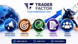 TraderFactor Expands Marketing Opportunities for Forex, Prop Trading, Crypto and Financial Brands