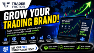 TraderFactor trading industry marketing banner promoting sponsored content, brand features, newsletters, social media exposure and targeted advertising campaigns.